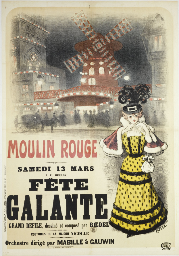 Plakat für ein Moulin Rouge Fête Galante-Event, das eine Frau in einem gelben Kleid zeigt, die vor einem Gebäude mit einer Windmühle im Hintergrund steht, begleitet von Text, der das Event beschreibt.